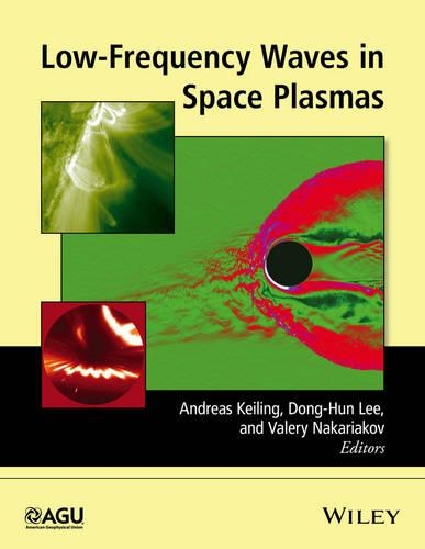 Бумажная книга «Low-Frequency Waves in Space Plasmas», авторов Андреас Кейлинг, Донг-Хун Ли, Валерий Накаряков - фото №1