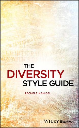 Бумажная книга «The Diversity Style Guide», автор Рашель Канигель - фото №1