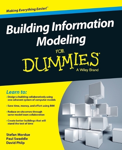 Паперова книга «Building Information Modeling For Dummies», авторів Девід Філп, Пол Сваддл, Штефан Морду - фото №1