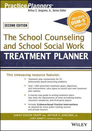 Бумажная книга «The School Counseling and School Social Work Treatment Planner, with DSM-5 Updates, 2nd Edition», авторов Кэтрин Л. Диммитт, Гастон Леру, Сара Эдисон Кнапп - фото №1