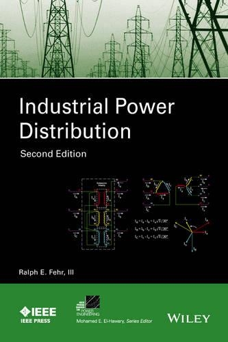 Паперова книга «Industrial Power Distribution», автор Ральф Фер - фото №1