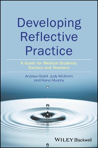 [object Object] «Developing Reflective Practice: A Guide for Medical Students, Doctors and Teachers», авторів Енді Грант, Фіона Мерфі, Джуді МакКімм - фото №1