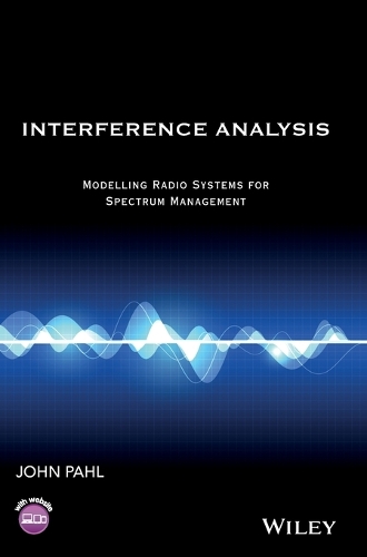 Паперова книга «Interference Analysis: Modelling Radio Systems for Spectrum Management», автор Джон Пахл - фото №1