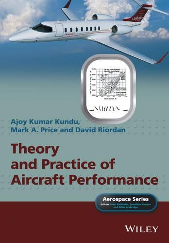 [object Object] «Theory and Practice of Aircraft Performance», авторов Аджой Кумар Кунду, Аллан Сибридж, Дэвид Риордан, Джонатан Купер, Марк А. Прайс, Питер Белобаба - фото №1