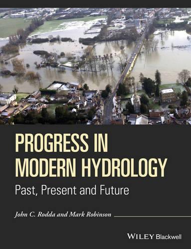 Паперова книга «Progress in Modern Hydrology: Past, Present and Future», авторів Джон К. Родда, Марк Робінсон - фото №1