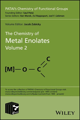 Бумажная книга «The Chemistry of Metal Enolates, Volume 2», автор Джейкоб Забицки - фото №1