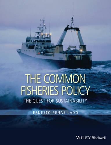 Паперова книга «The Common Fisheries Policy: The Quest for Sustainability», автор Ернесто Пенас Ладо - фото №1