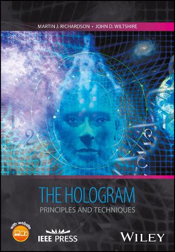 [object Object] «The Hologram: Principles and Techniques», авторов Джон Д. Уилтшир, Мартин Дж. Ричардсон - фото №1