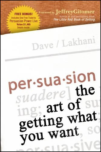 Паперова книга «Persuasion: The Art of Getting What You Want», автор Дейв Лахані - фото №1