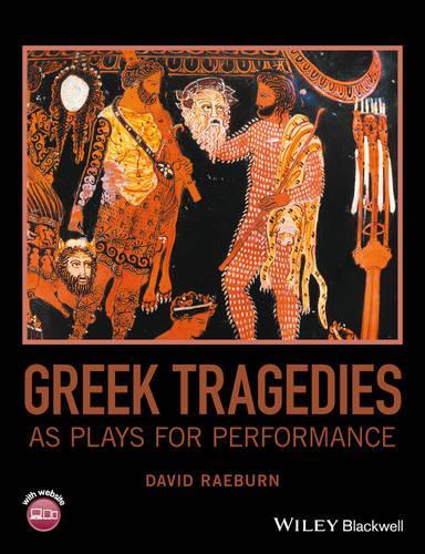 Бумажная книга «Greek Tragedies as Plays for Performance», автор Дэвид Рэберн - фото №1