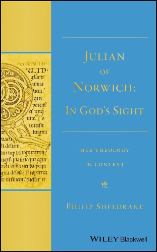 Бумажная книга «Julian of Norwich: "In God's Sight" Her Theology in Context», автор Филип Шелдрейк - фото №1