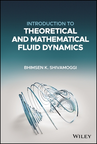 Паперова книга «Introduction to Theoretical and Mathematical Fluid Dynamics», автор Бхімсен К. Шивамоггі - фото №1