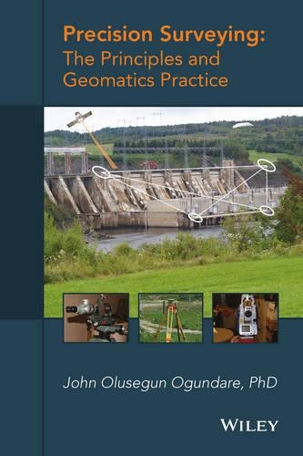 Паперова книга «Precision Surveying: The Principles and Geomatics Practice», автор Джон Олусегун Огундаре - фото №1