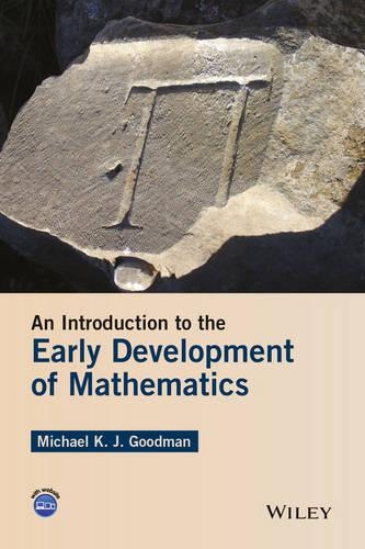 Паперова книга «An Introduction to the Early Development of Mathematics», автор Майкл К. Дж. Гудман - фото №1
