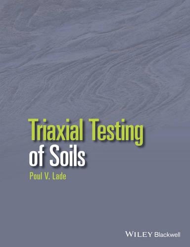Бумажная книга «Triaxial Testing of Soils», автор Поул В. Ладе - фото №1