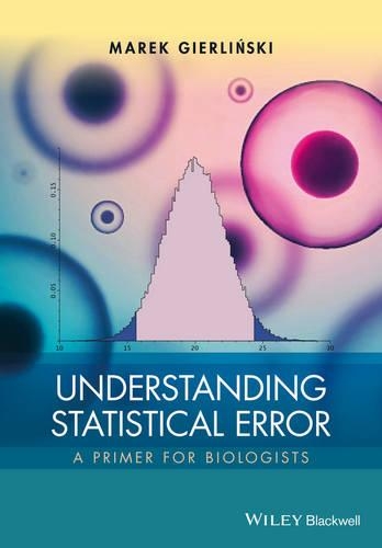 Паперова книга «Understanding Statistical Error: A Primer for Biologists», автор Марек Гірлінські - фото №1