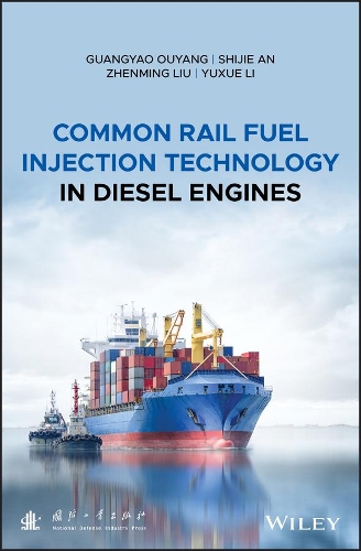 Паперова книга «Common Rail Fuel Injection Technology in Diesel Engines», авторів Гуаньяо Оуян, Шицзе Ань, Юсюе Лі, Чженмін Лю - фото №1