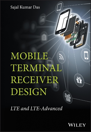 Паперова книга «Mobile Terminal Receiver Design: LTE and LTE-Advanced», автор Саджал Кумар Дас - фото №1