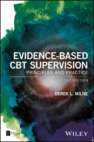 Бумажная книга «Evidence-Based CBT Supervision: Principles and Practice», автор Дерек Л. Милн - фото №1