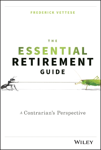 Паперова книга «The Essential Retirement Guide: A Contrarian's Perspective», автор Фредерік Веттезе - фото №1