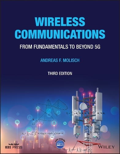 Бумажная книга «Wireless Communications: From Fundamentals to Beyond 5G», автор Андреас Ф. Молиш - фото №1