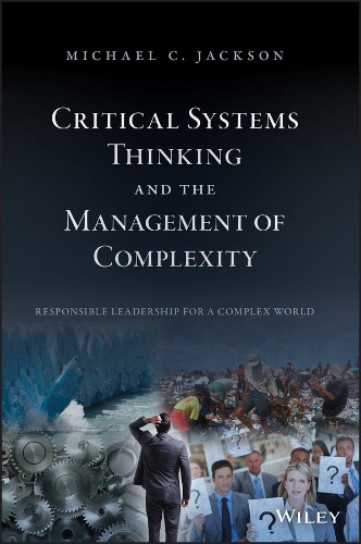 Паперова книга «Critical Systems Thinking and the Management of Complexity», автор Майкл К. Джексон - фото №1