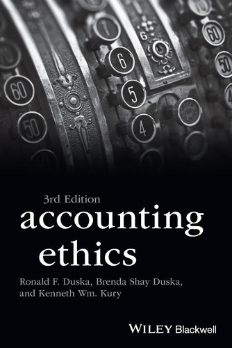 Бумажная книга «Accounting Ethics», авторов Бренда Шей Дуска, Кеннет Вм. Кури, Рональд Ф. Дуска - фото №1