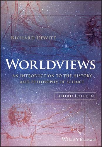 [object Object] «Worldviews: An Introduction to the History and Philosophy of Science», автор Ричард ДеВитт - фото №1