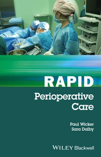 Паперова книга «Rapid Perioperative Care», авторів Пол Вікер, Сара Далбі - фото №1