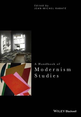 Бумажная книга «A Handbook of Modernism Studies», автор Жан-Мишель Рабат - фото №1