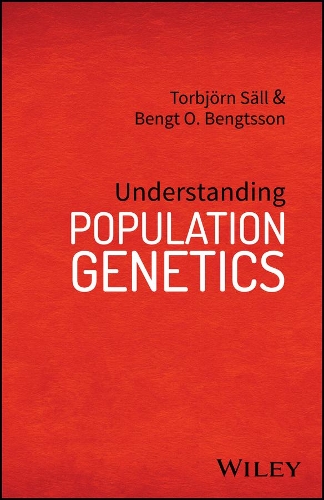Бумажная книга «Understanding Population Genetics», авторов Бенгт О. Бенгтссон, Торбьёрн Сэлл - фото №1