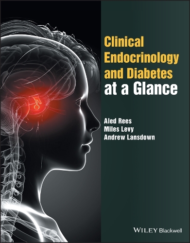 Бумажная книга «Clinical Endocrinology and Diabetes at a Glance», авторов Алед Рис, Эндрю Лэнсдаун, Майлз Леви - фото №1