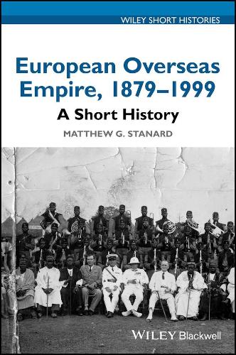 Паперова книга «European Overseas Empire, 1879 - 1999: A Short History», автор Метью Г. Станард - фото №1