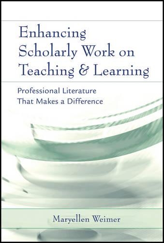 Паперова книга «Enhancing Scholarly Work on Teaching and Learning: Professional Literature that Makes a Difference», автор Меріеллен Ваймер - фото №1