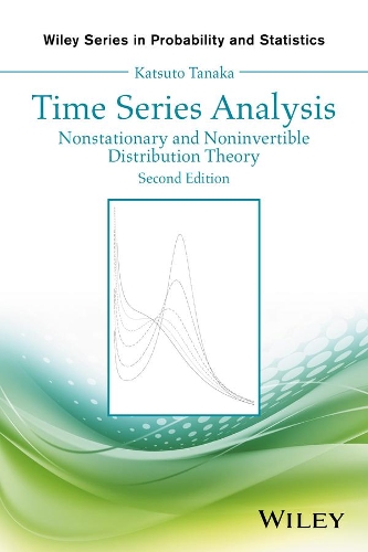[object Object] «Time Series Analysis: Nonstationary and Noninvertible Distribution Theory», автор Кацуто Танака - фото №1