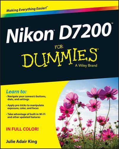 Бумажная книга «Nikon D7200 For Dummies», автор Джули Адэр Кинг - фото №1