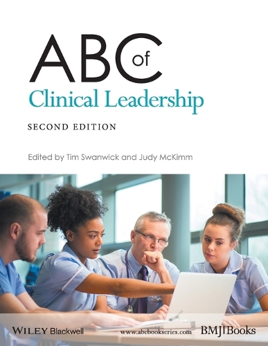 Бумажная книга «ABC of Clinical Leadership», авторов Джуди Маккимм, Тим Суонвик - фото №1