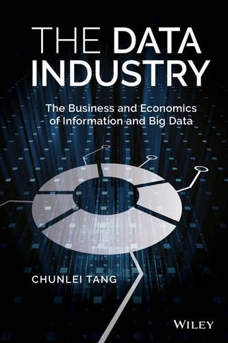 Паперова книга «The Data Industry: The Business and Economics of Information and Big Data», автор Чунлей Тан - фото №1