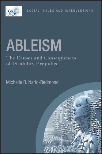 Бумажная книга «Ableism: The Causes and Consequences of Disability Prejudice», автор Мишель Р. Нарио-Редмонд - фото №1