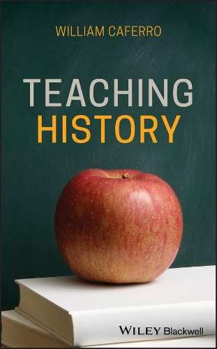 Паперова книга «Teaching History», автор Вільям Каферро - фото №1