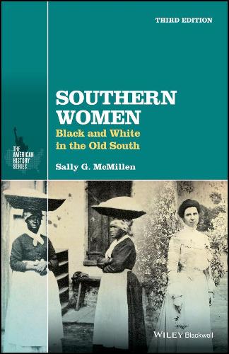 Бумажная книга «Southern Women: Black and White in the Old South», автор Салли Г. Макмиллен - фото №1