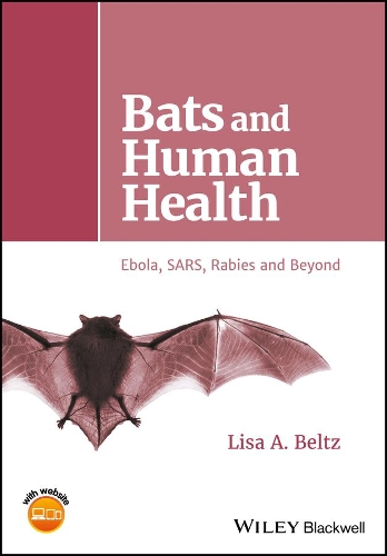 Бумажная книга «Bats and Human Health: Ebola, SARS, Rabies and Beyond», автор Лиза А. Бельц - фото №1