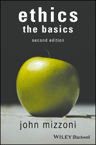 Бумажная книга «Ethics: The Basics, 2nd Edition», автор Джон Миццони - фото №1