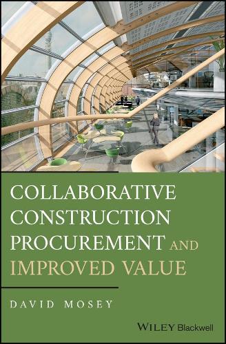 Паперова книга «Collaborative Construction Procurement and Improved Value», автор Девід Моузі - фото №1