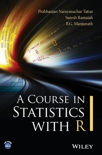 [object Object] «A Course in Statistics with R», авторов Б. Г. Манджунатх, Прабханджан Н. Таттар, Суреш Рамайя - фото №1