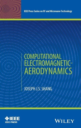 Паперова книга «Computational Electromagnetic-Aerodynamics», автор Джозеф Дж. С. Шанг - фото №1