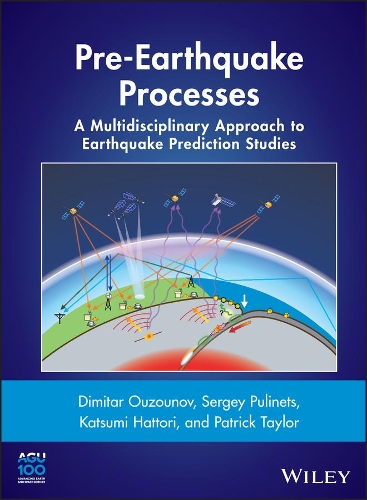Бумажная книга «Pre-Earthquake Processes: A Multidisciplinary Approach to Earthquake Prediction Studies», авторов Димитар Узунов, Кацуми Хаттори, Патрик Тейлор, Сергей Пулинец - фото №1