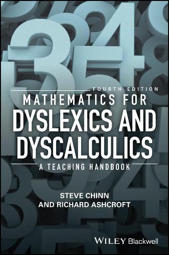 Паперова книга «Mathematics for Dyslexics and Dyscalculics: A Teaching Handbook», авторів Річард Едмунд Ешкрофт, Стів Чінн - фото №1