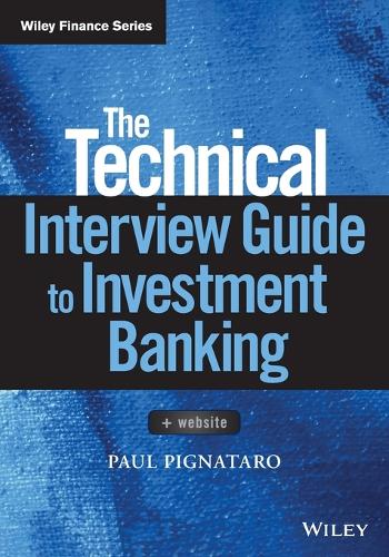 Паперова книга «The Technical Interview Guide to Investment Banking, + Website», автор Пол Пігнатаро - фото №1