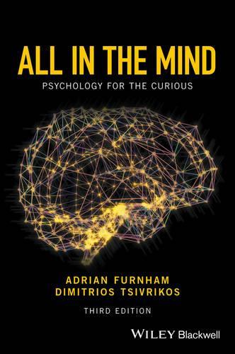 Паперова книга «All in the Mind: Psychology for the Curious», авторів Адріан Фернхем, Дімітріос Ціврікос - фото №1